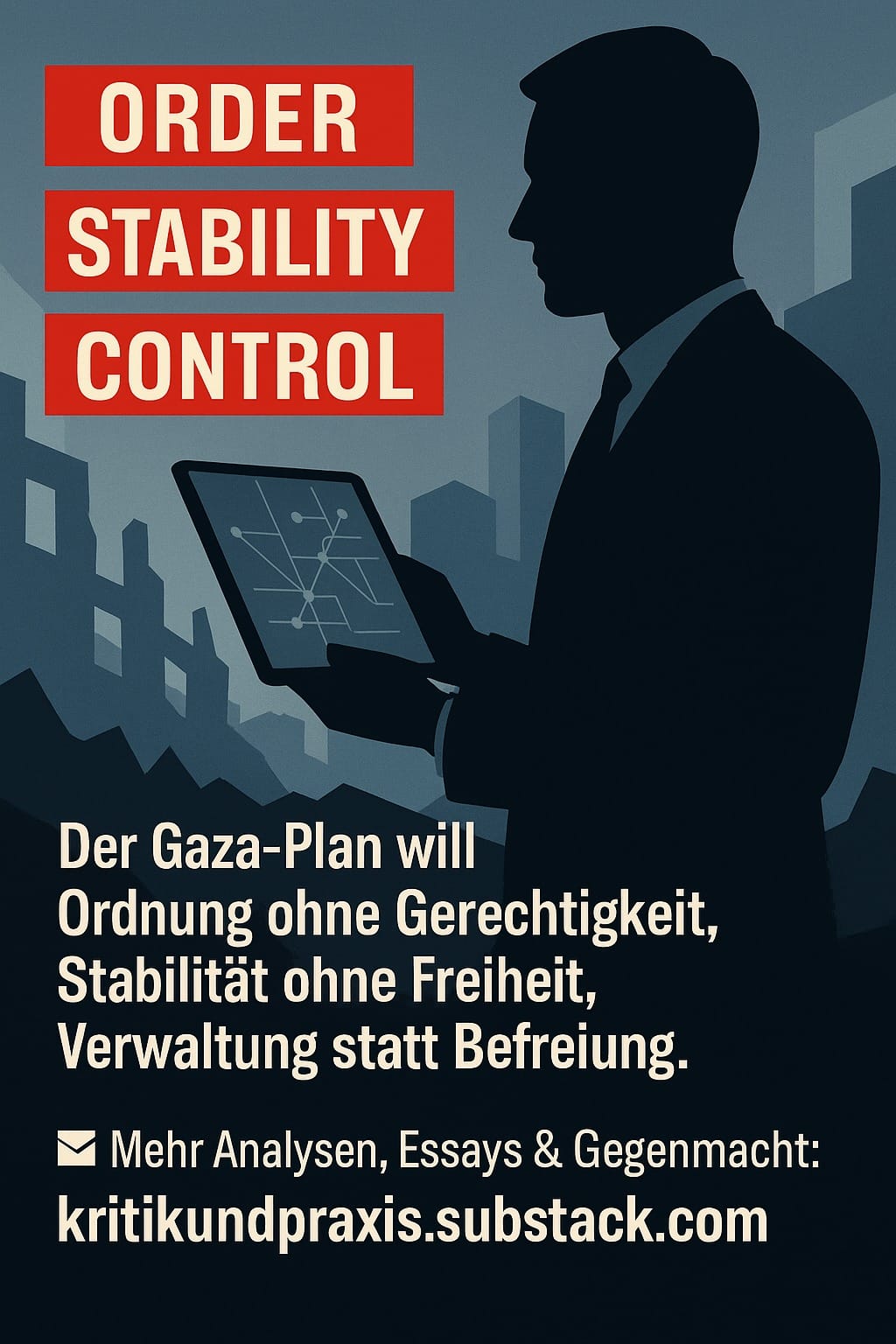 Der Frieden der Sieger – Trumps Gaza-Plan als imperiale Verwaltung der Katastrophe